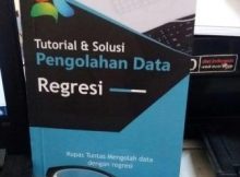 tutorial dan solusi pengolahan data regresi